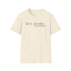 Do it. Be Bold Eloise Bridgerton Quote Netlfix T-Shirt