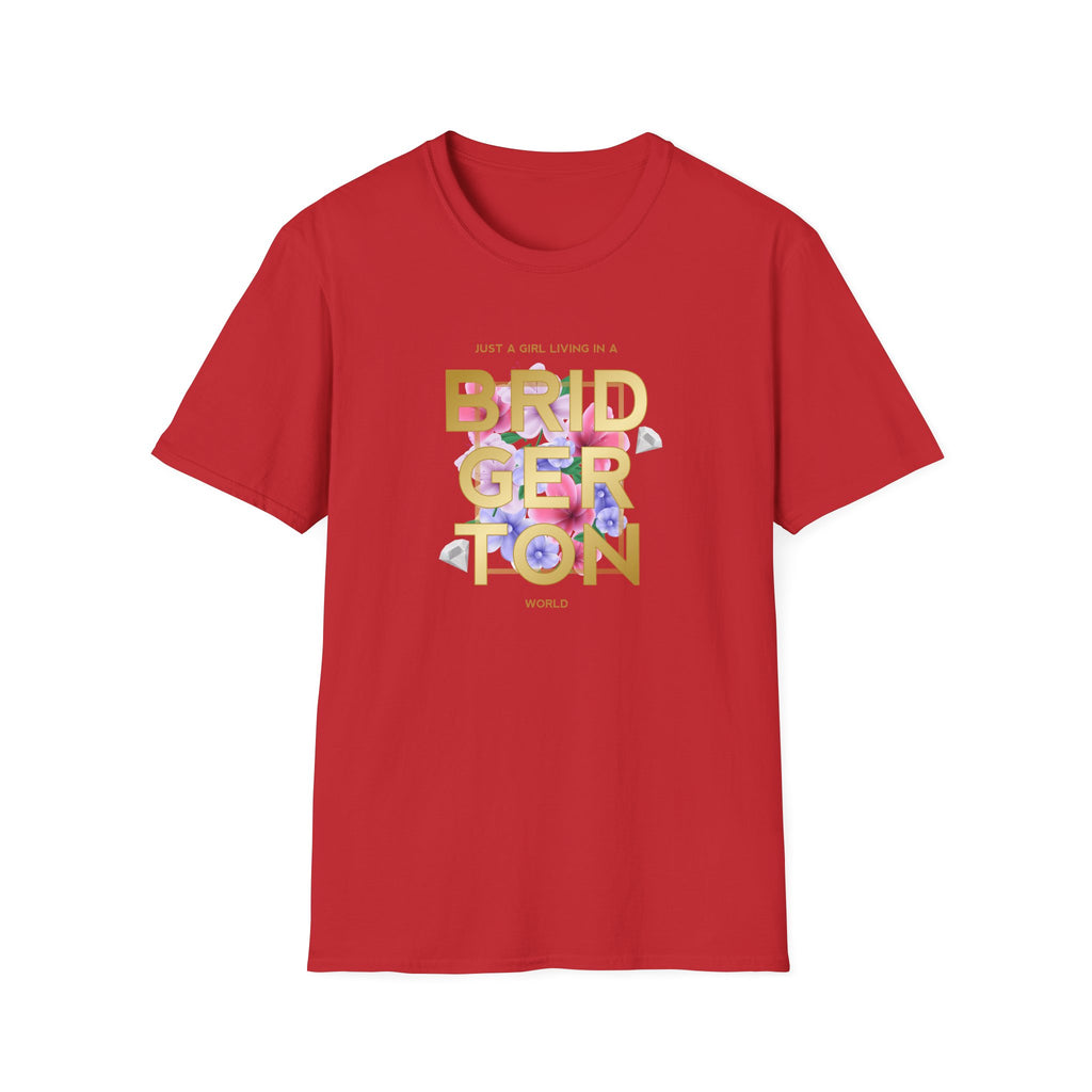 Just A Girl Living In A Bridgerton World Netflix T-Shirt