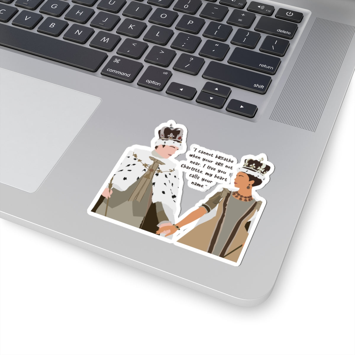 My Heart Calls Your Name King George And Queen Charlotte Bridgerton Netflix Sticker