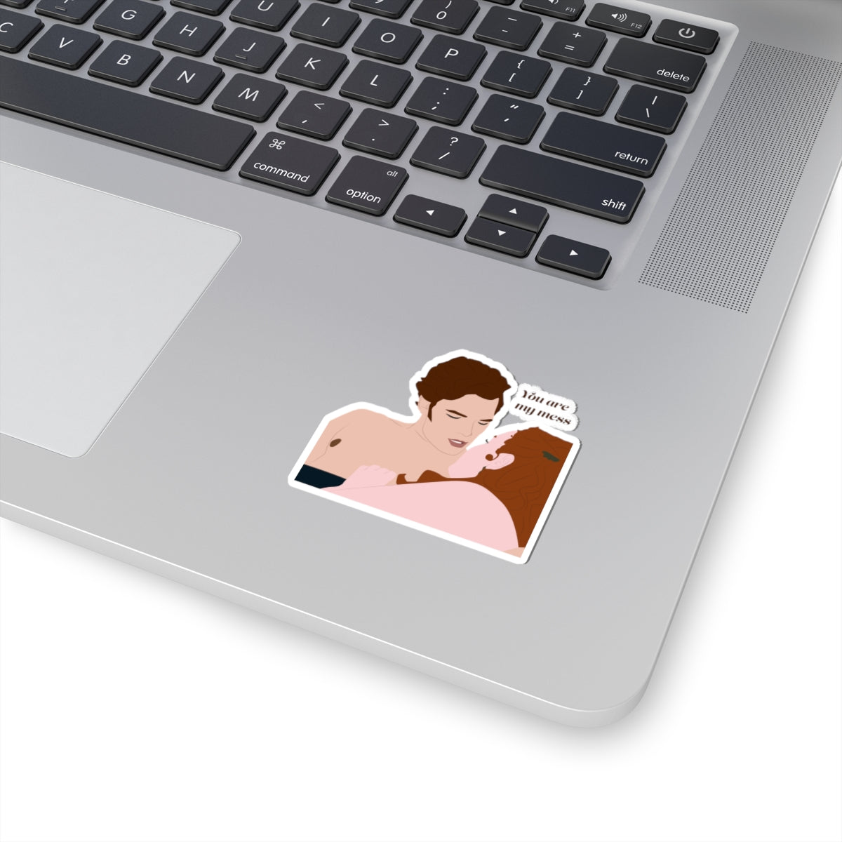 You Are My Mess Colin & Penelope Bridgerton Netflix Sticker