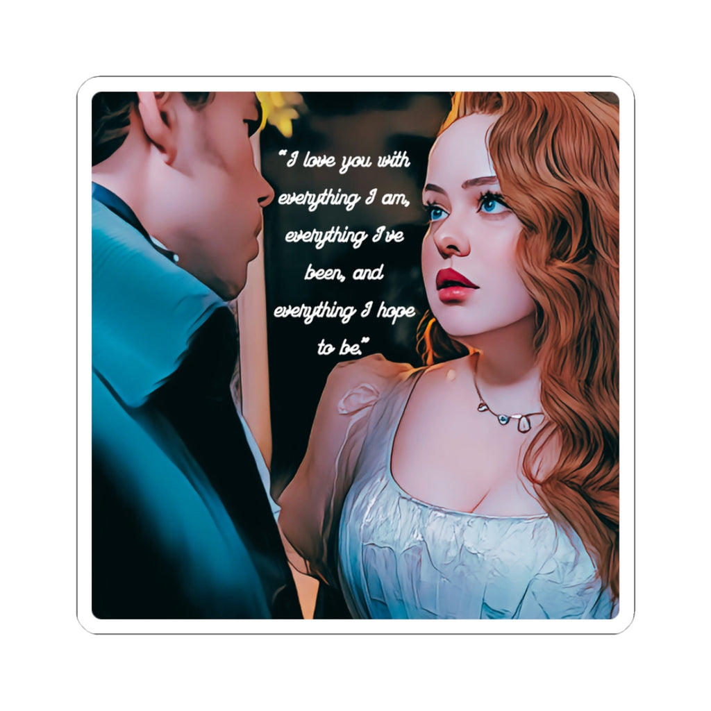 I Love You With Everything I Am Colin & Penelope Netflix Bridgerton Sticker