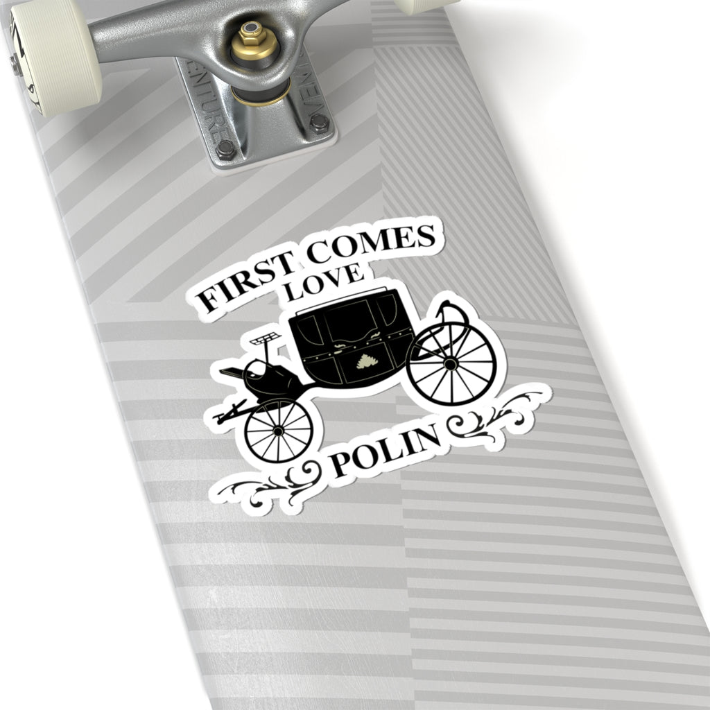 First Comes Love Polin Carriage Bridgerton Netflix Sticker