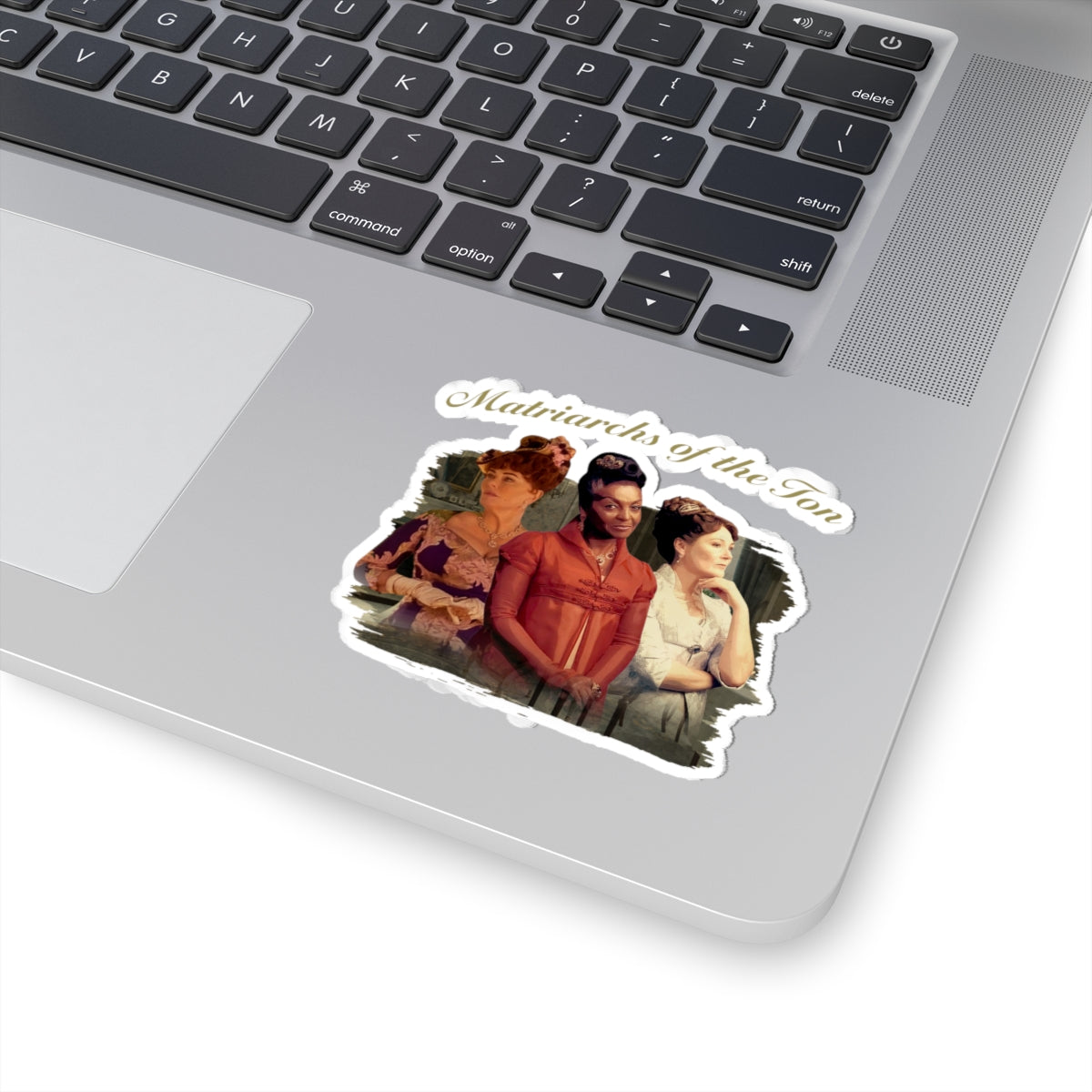 Matriarchs Of The Ton Portia Agatha & Violet Bridgerton Mother's Day Netflix Sticker