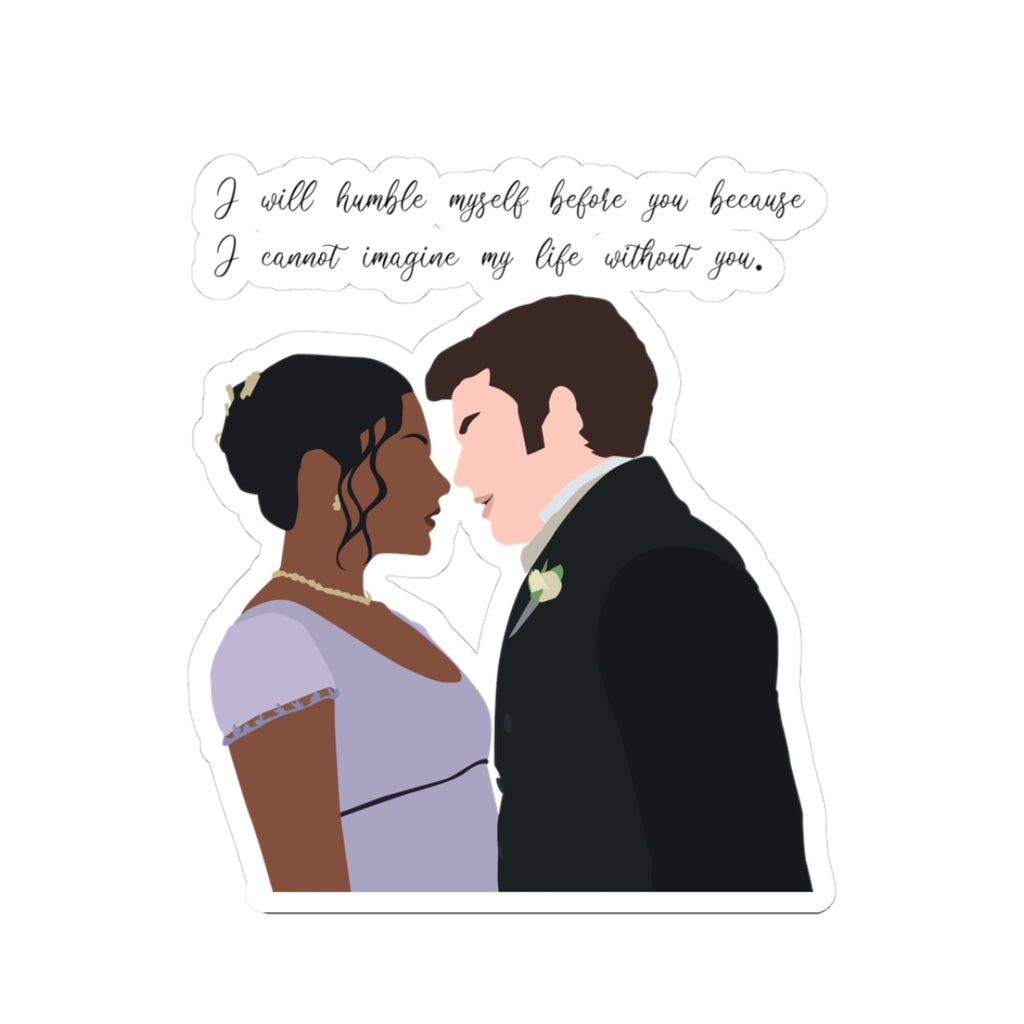 I Will Humble Myself Before You Anthony & Kate Bridgerton Netflix Sticker