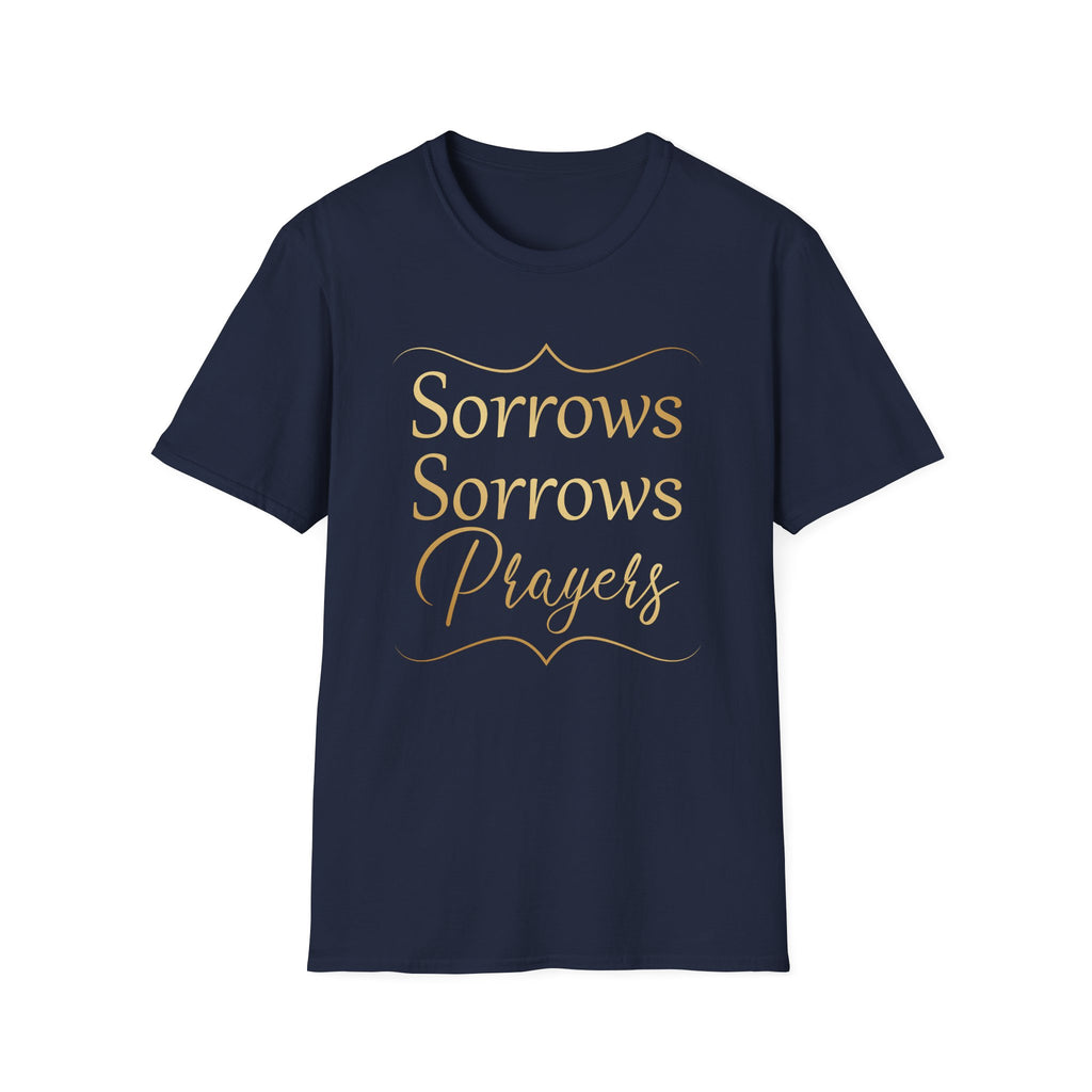 Sorrows Sorrows Prayers Queen Charlotte Bridgerton Netflix Funny T-Shirt
