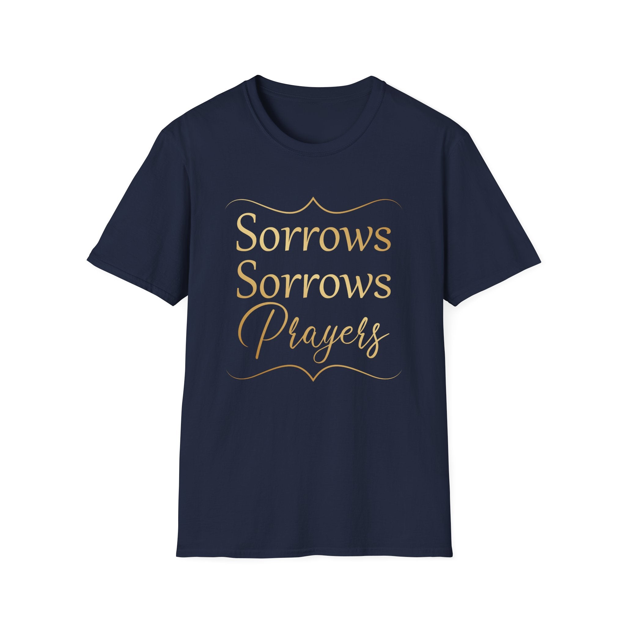 Sorrows Sorrows Prayers Queen Charlotte Bridgerton Netflix Funny T-Shirt
