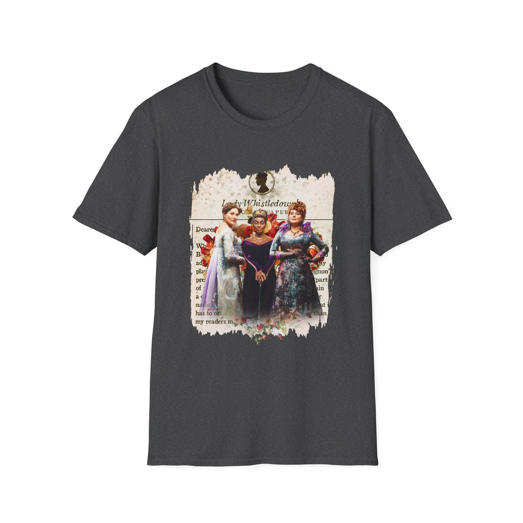 Lady Danbury, Violet Bridgerton, Portia Featherington Lady Whistledown Society Papers Netflix T-Shirt