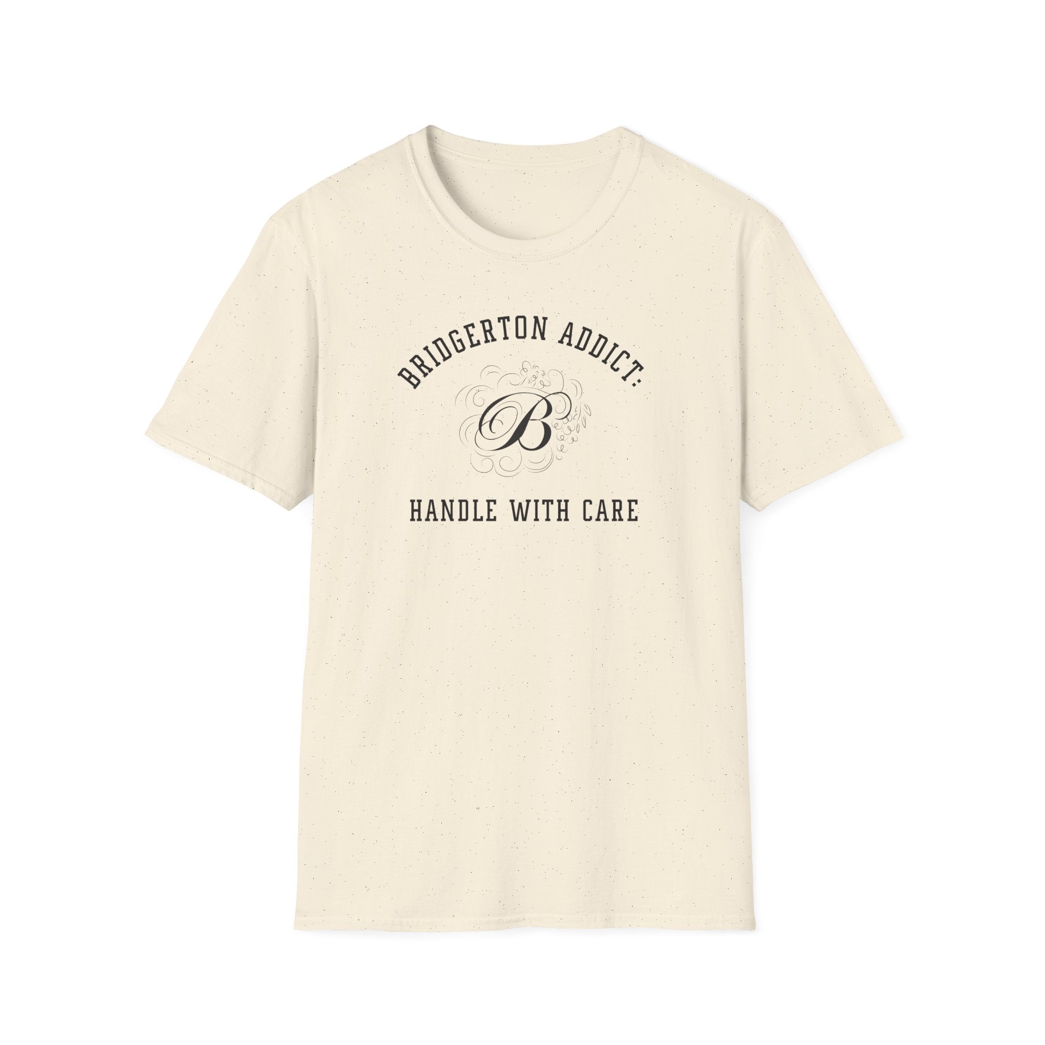 Bridgerton Addict Handle With Care Bridgerton Netflix Funny T-Shirt