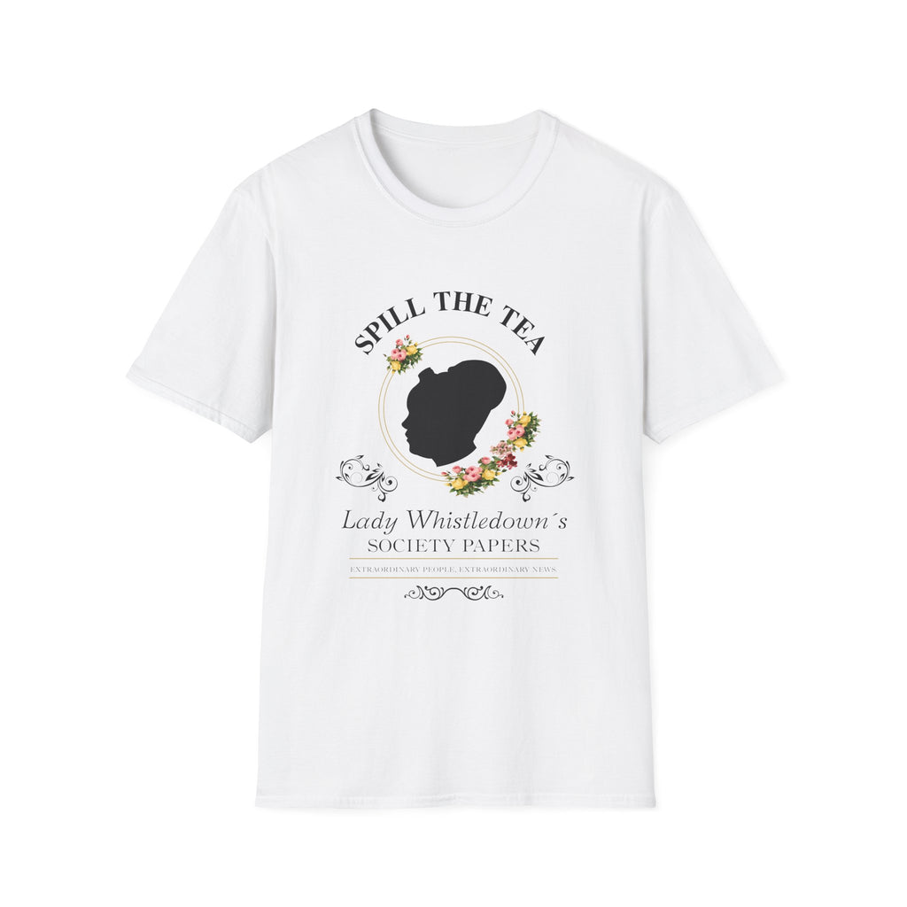 Spill The Tea Lady Whistledown Society Papers Bridgerton Netflix T-Shirt