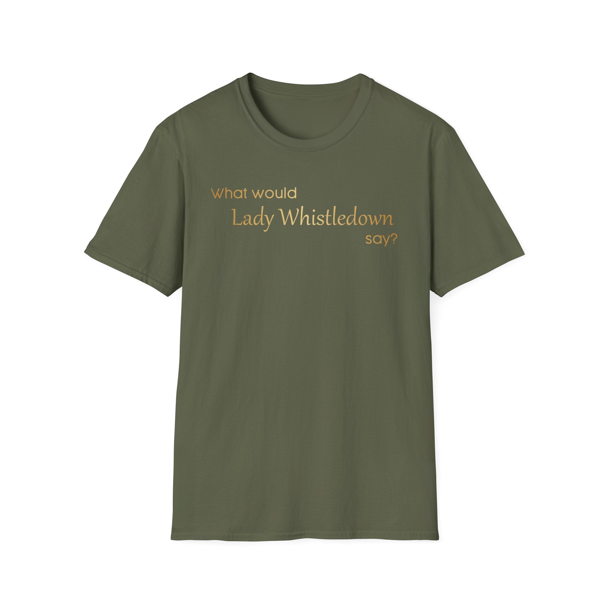 What Would Lady Whistledown Say? Bridgerton Netflix T-Shirt