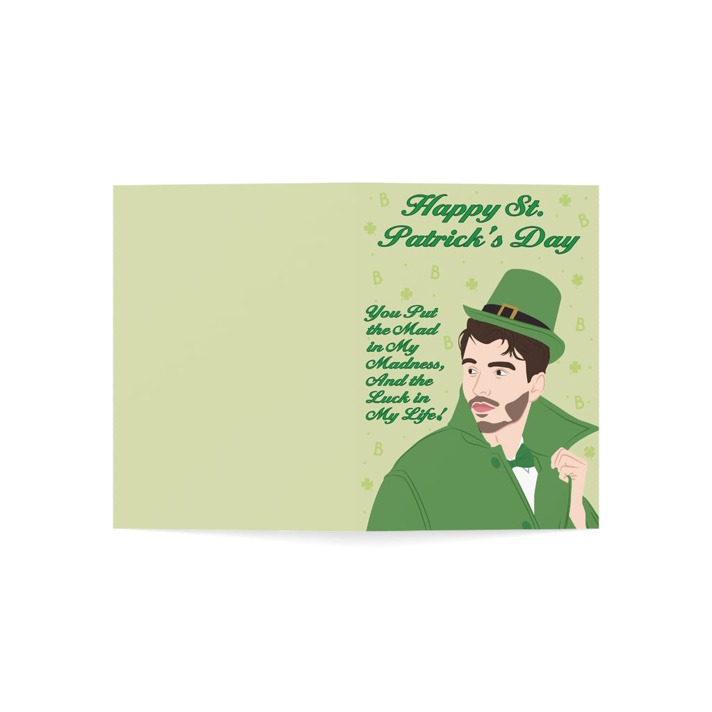 Put The Mad In My Madness King George Happy St. Patrick's Day Bridgerton Netflix Greeting Card
