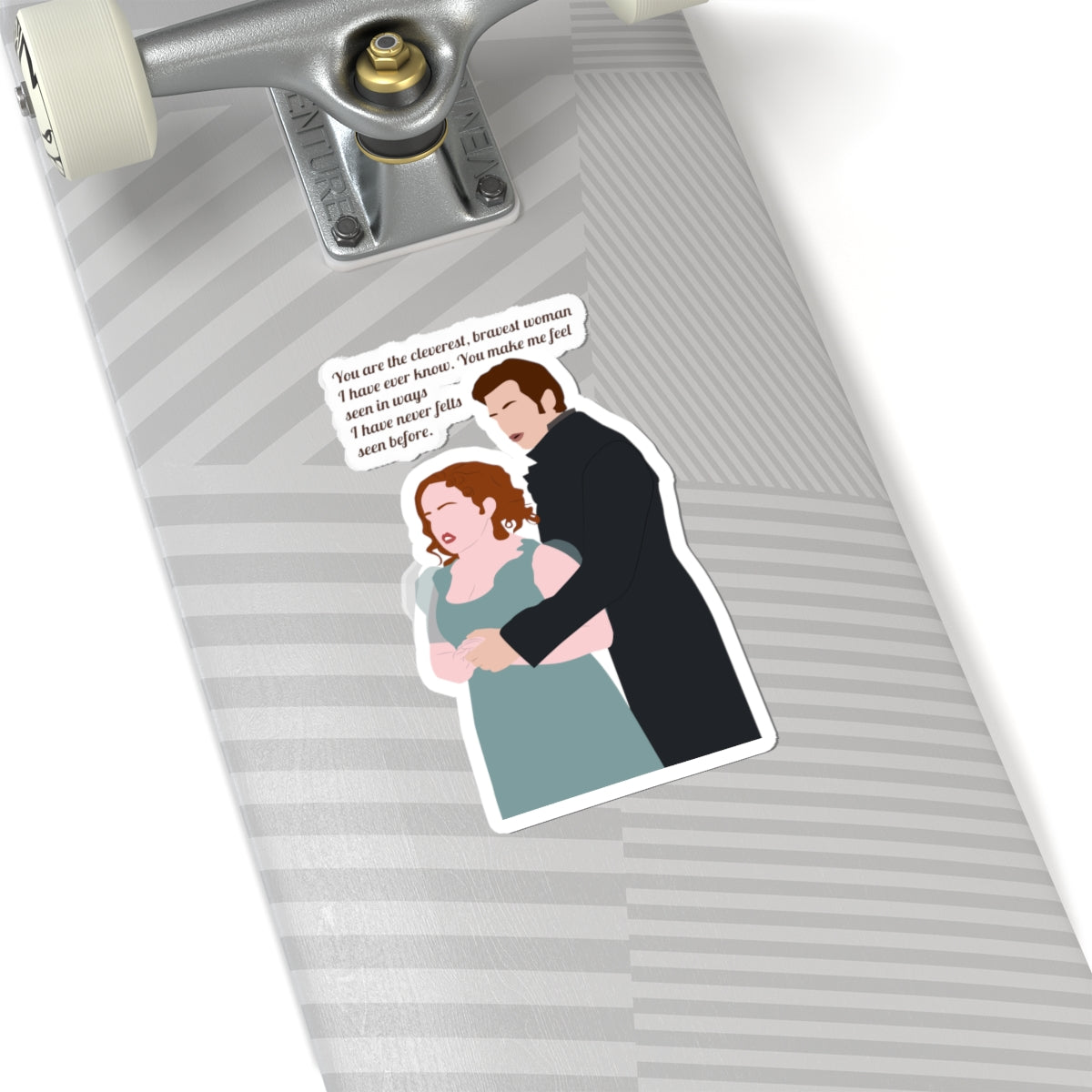 You Are The Cleverest, Bravest Woman I Have Ever Known Colin & Penelope Bridgerton Netflix Sticker