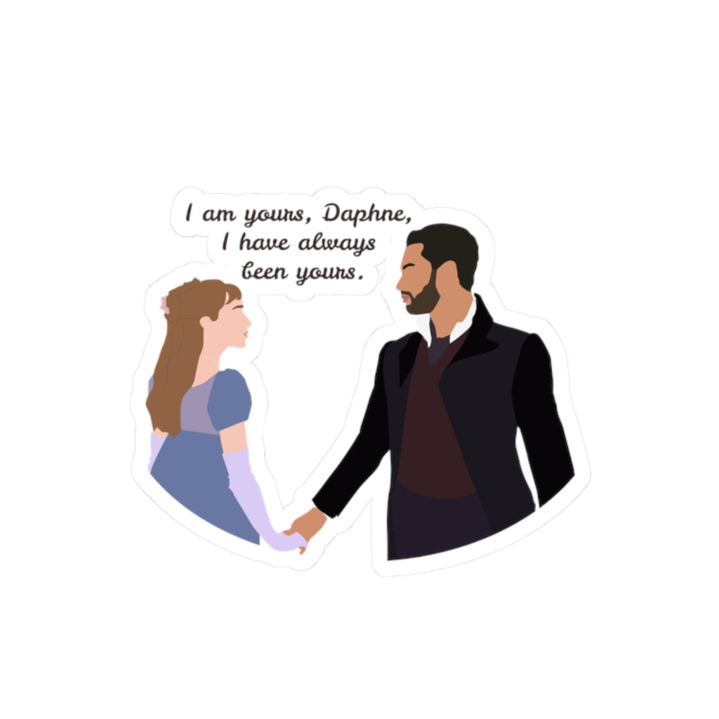I Am Yours Daphne & Simon Bridgerton Netflix Sticker
