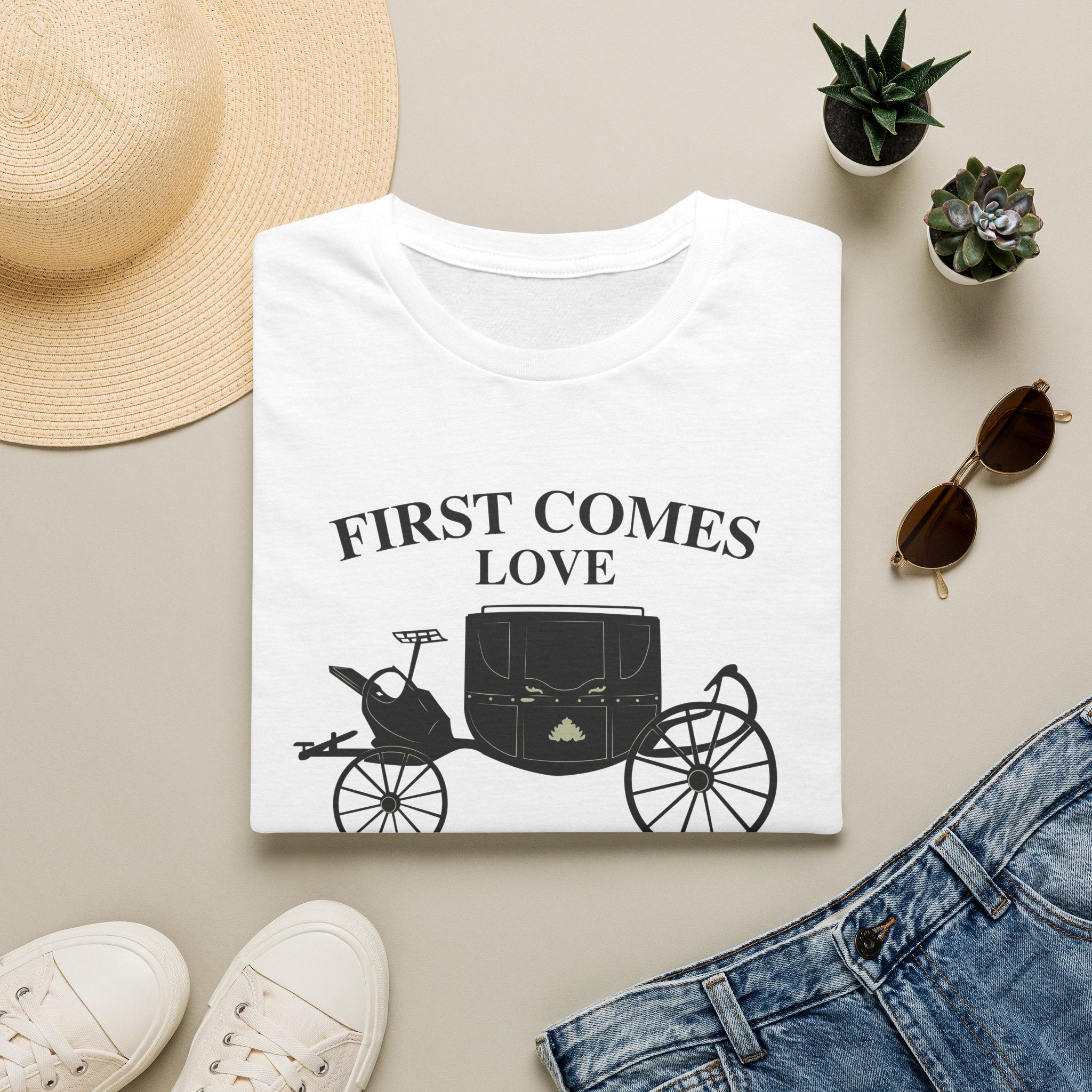 First Comes Love Then Comes Carriage Polin Bridgerton Netflix T-Shirt