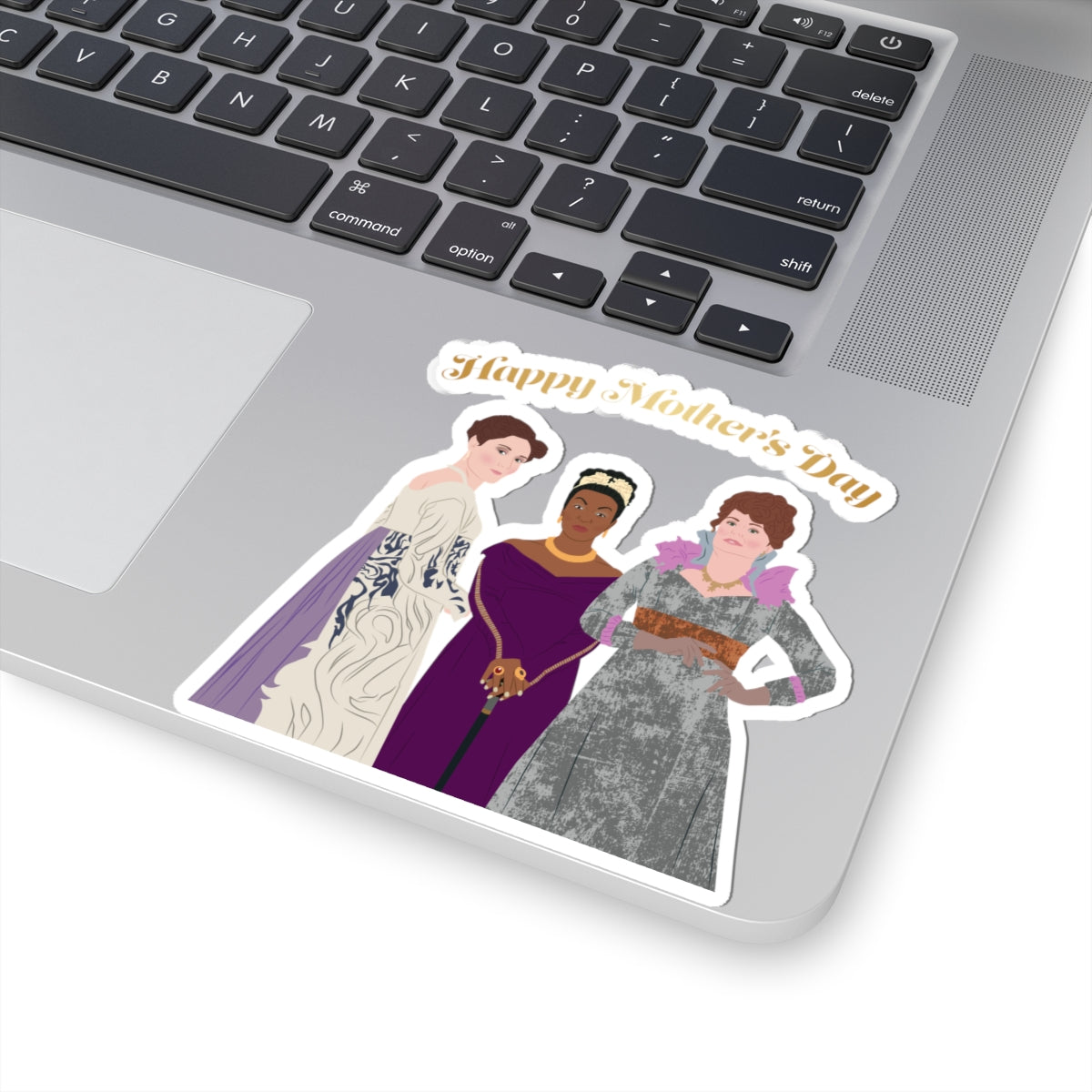 Lady Danbury, Violet Bridgerton, Portia Featherington Bridgeton Netflix Happy Mother's Day Sticker