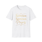 Sorrows Sorrows Prayers Queen Charlotte Bridgerton Netflix Funny T-Shirt