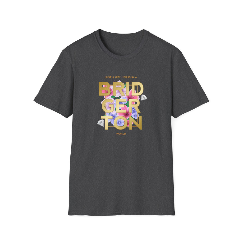 Just A Girl Living In A Bridgerton World Netflix T-Shirt