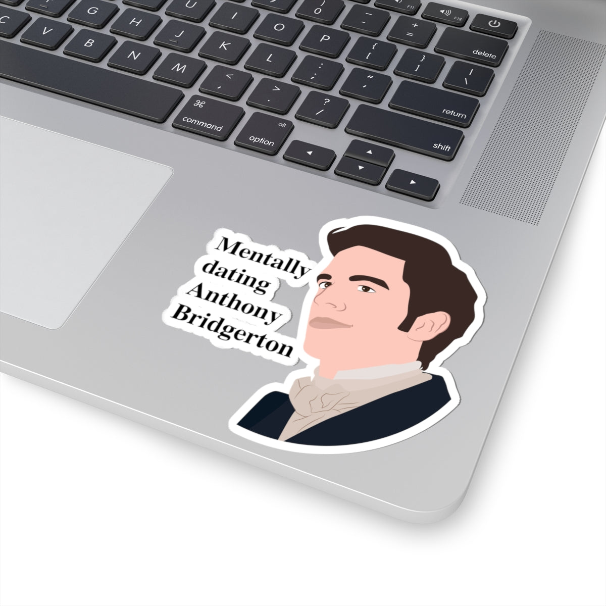 Mentally Dating Anthony Bridgerton Netflix Sticker