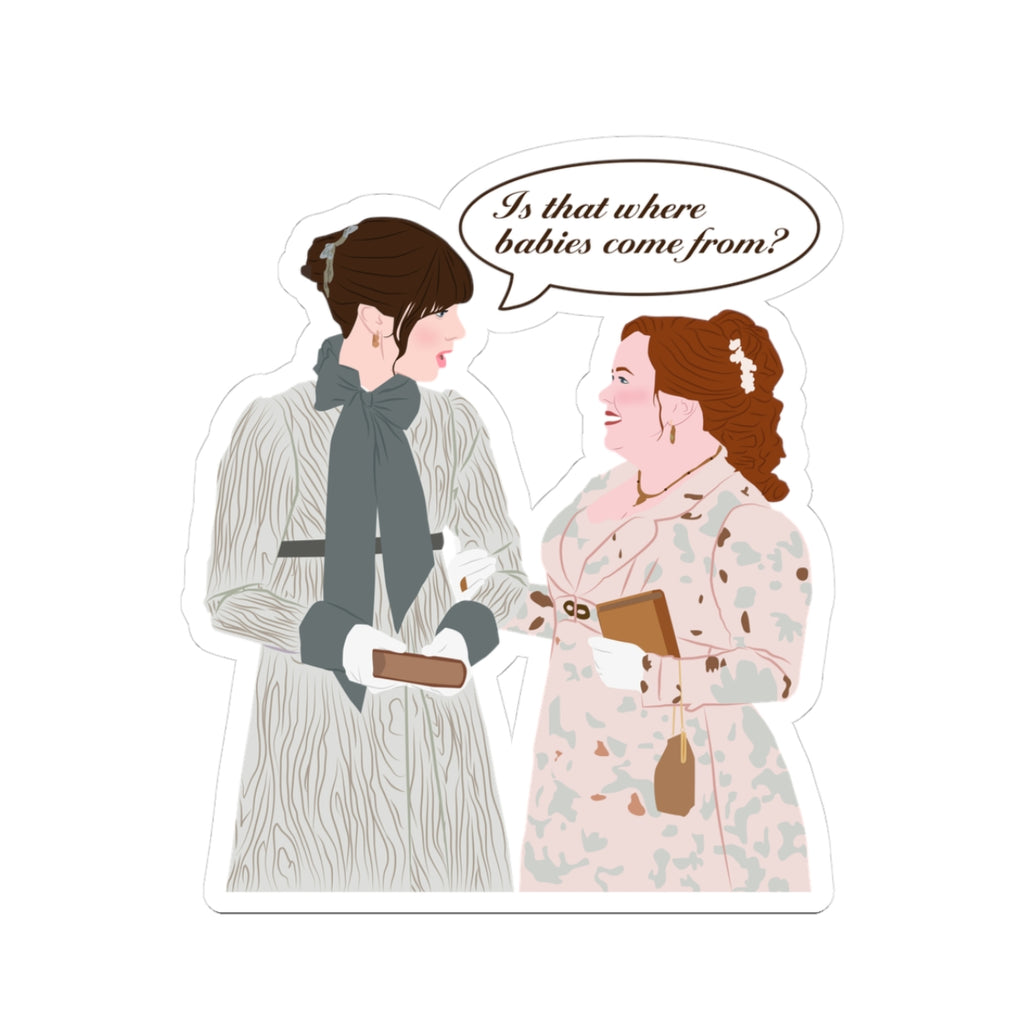 Is That Where Babies Come From? Penelope & Eloise Bridgerton Netflix Sticker