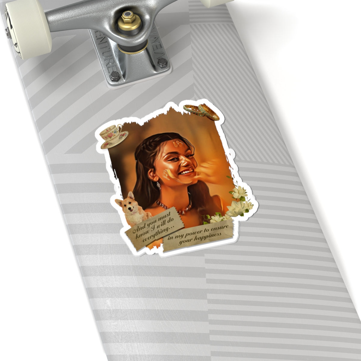 I Will Do Everything To Ensure Your Happiness Kate Sharma Bridgerton Netflix Sticker