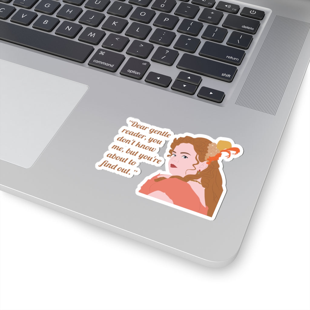 Dear Gentle Reader, You Don't Know Me Penelope Featherington Bridgerton Netflix Sticker