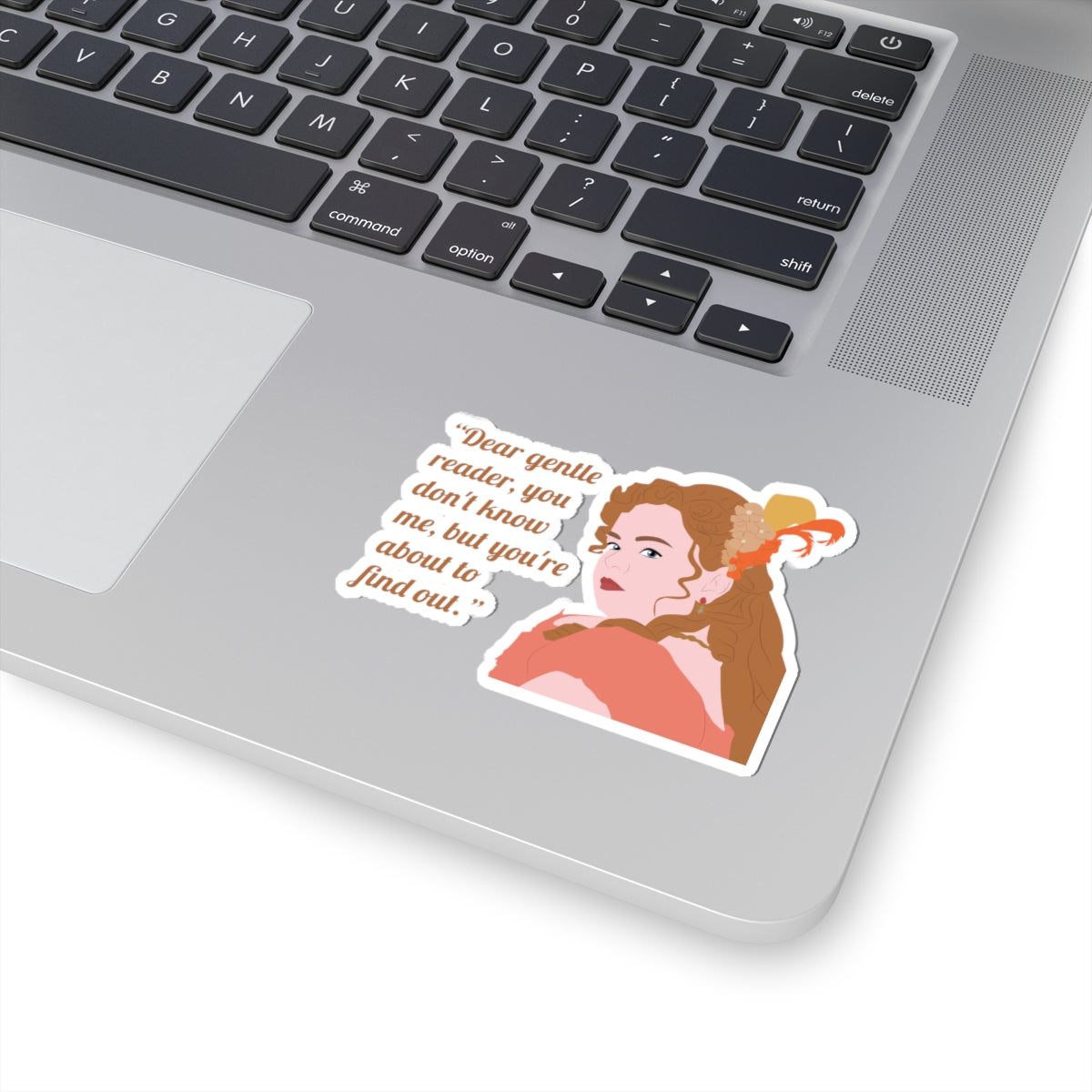Dear Gentle Reader, You Don't Know Me Penelope Featherington Bridgerton Netflix Sticker