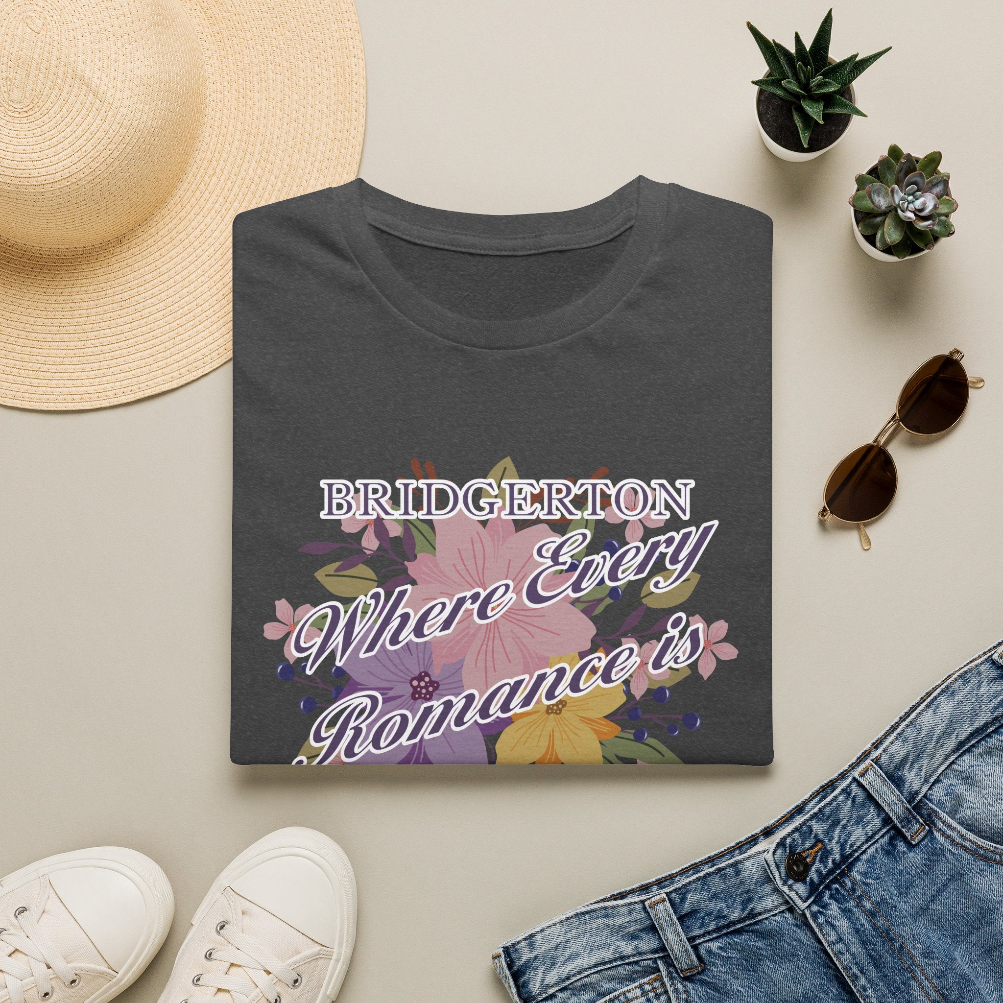 Bridgerton Where Every Romance Is Worthy Of A Ballad Netflix T-Shirt