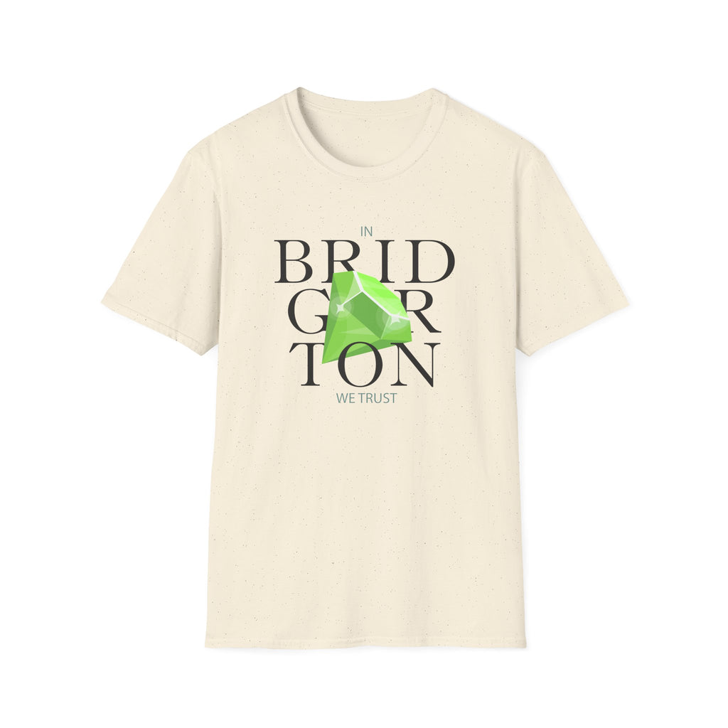 In Bridgerton We Trust Netflix Emerald T-Shirt