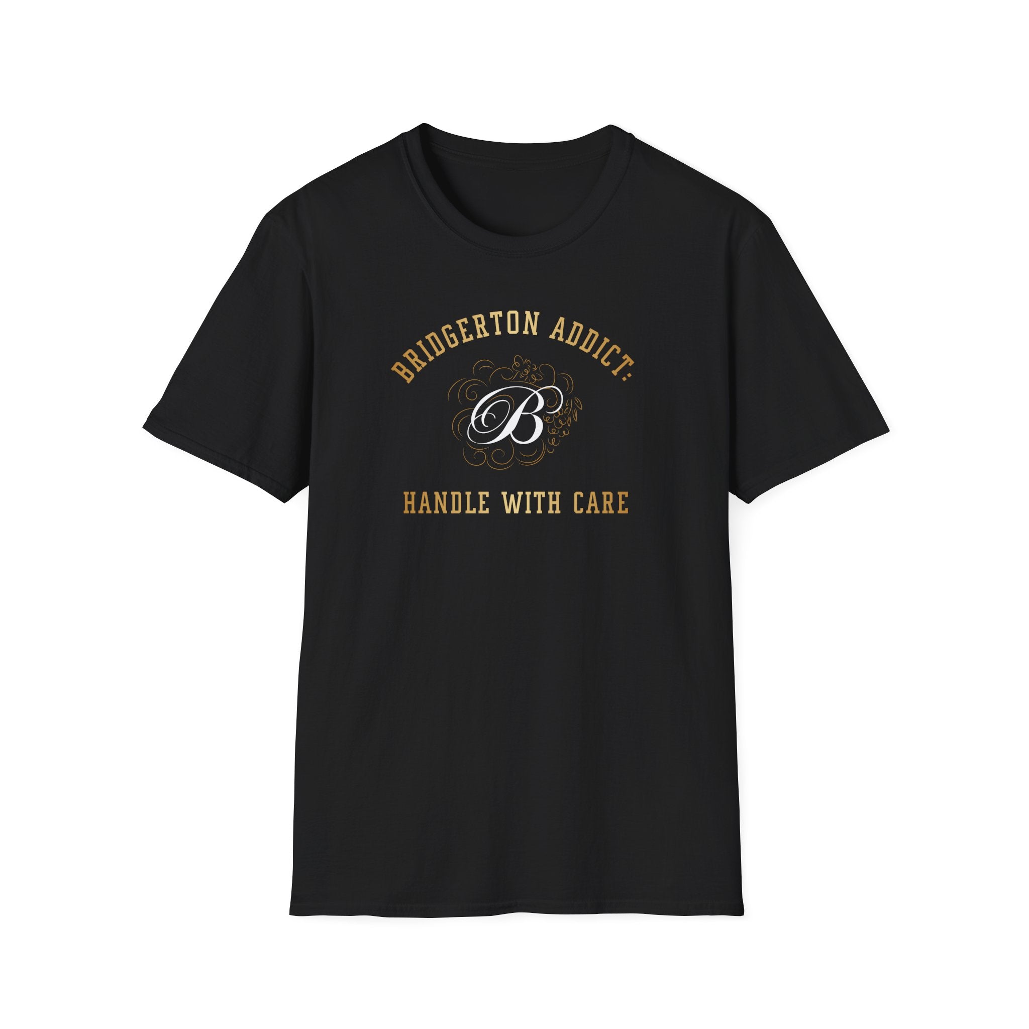 Bridgerton Addict Handle With Care Bridgerton Netflix Funny Gold T-Shirt