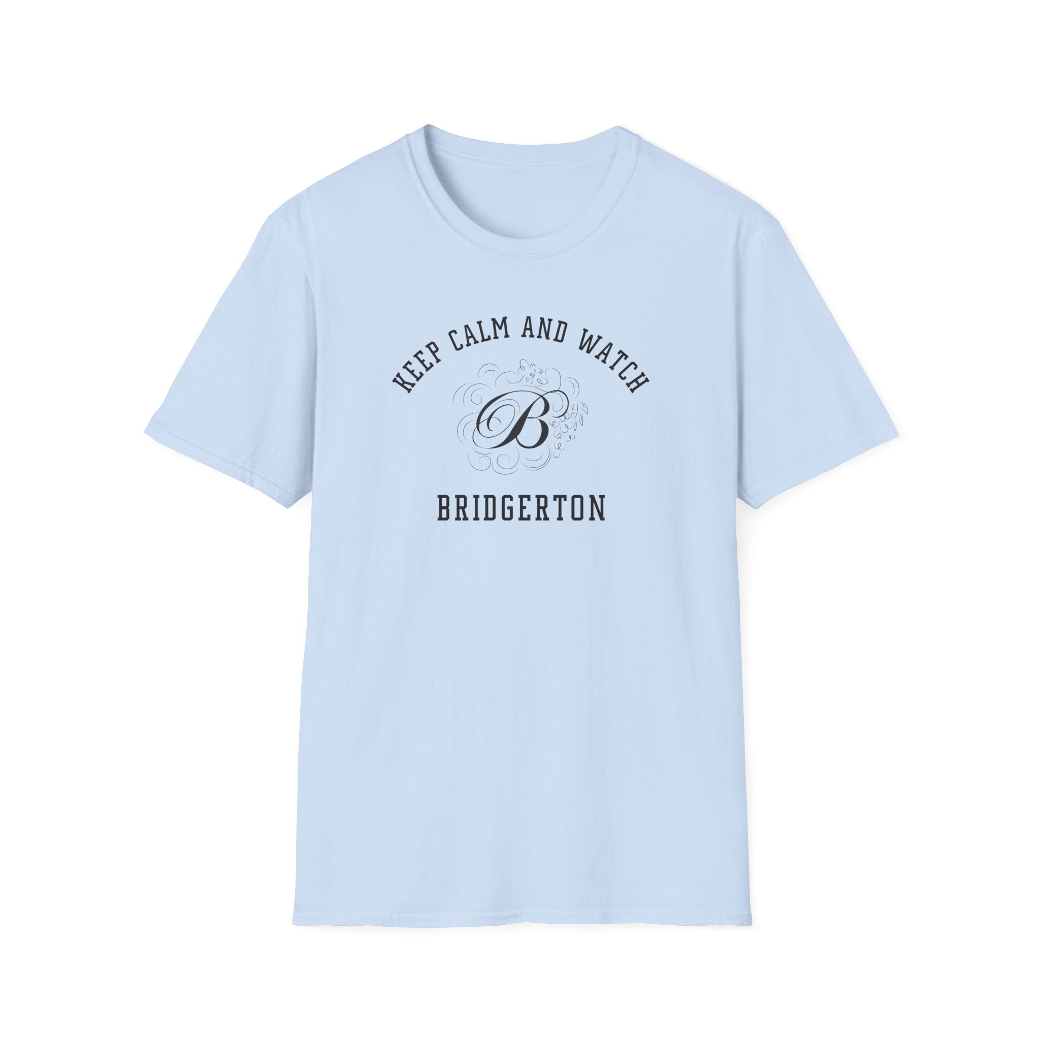Keep Calm And Watch Brigderton Netflix Cute T-Shirt