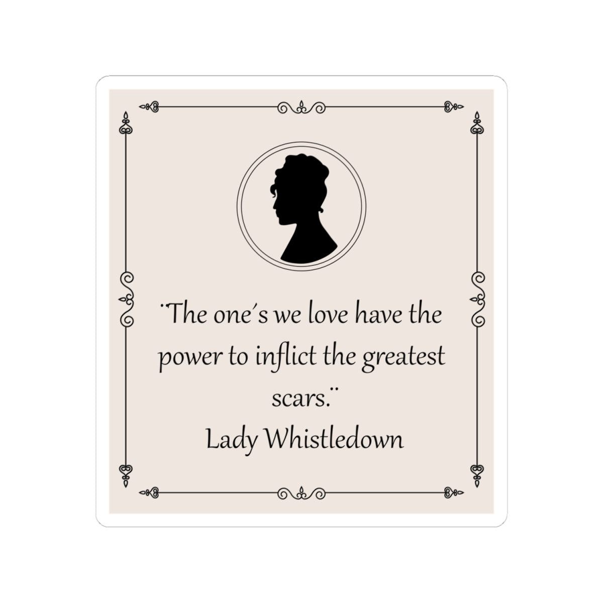 The One's We Love Have The Power Lady Whistledown Bridgerton Netflix Sticker