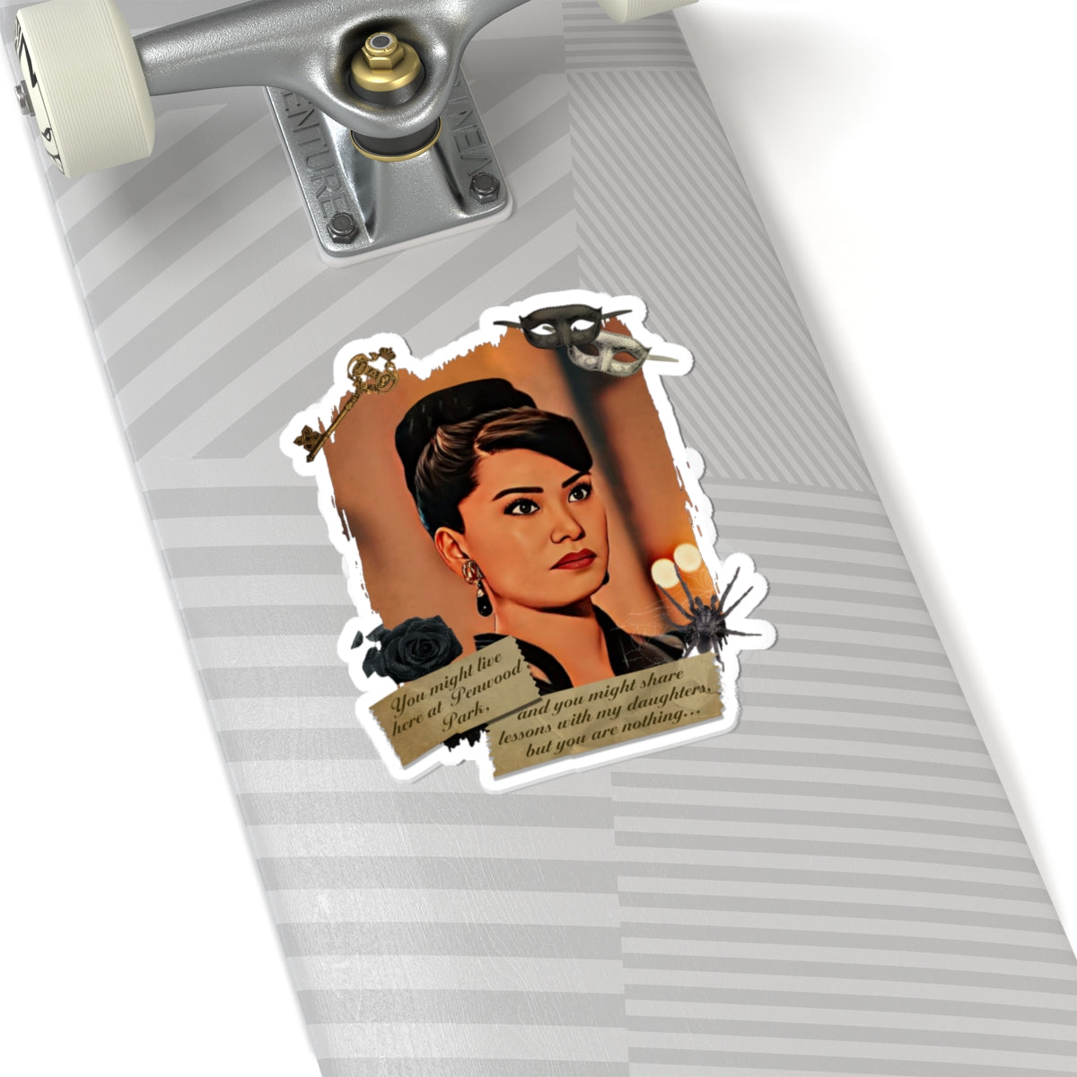 You Might Live Here..But You Are Nothing Lady Araminta Gun Quote Bridgerton Netflix Sticker