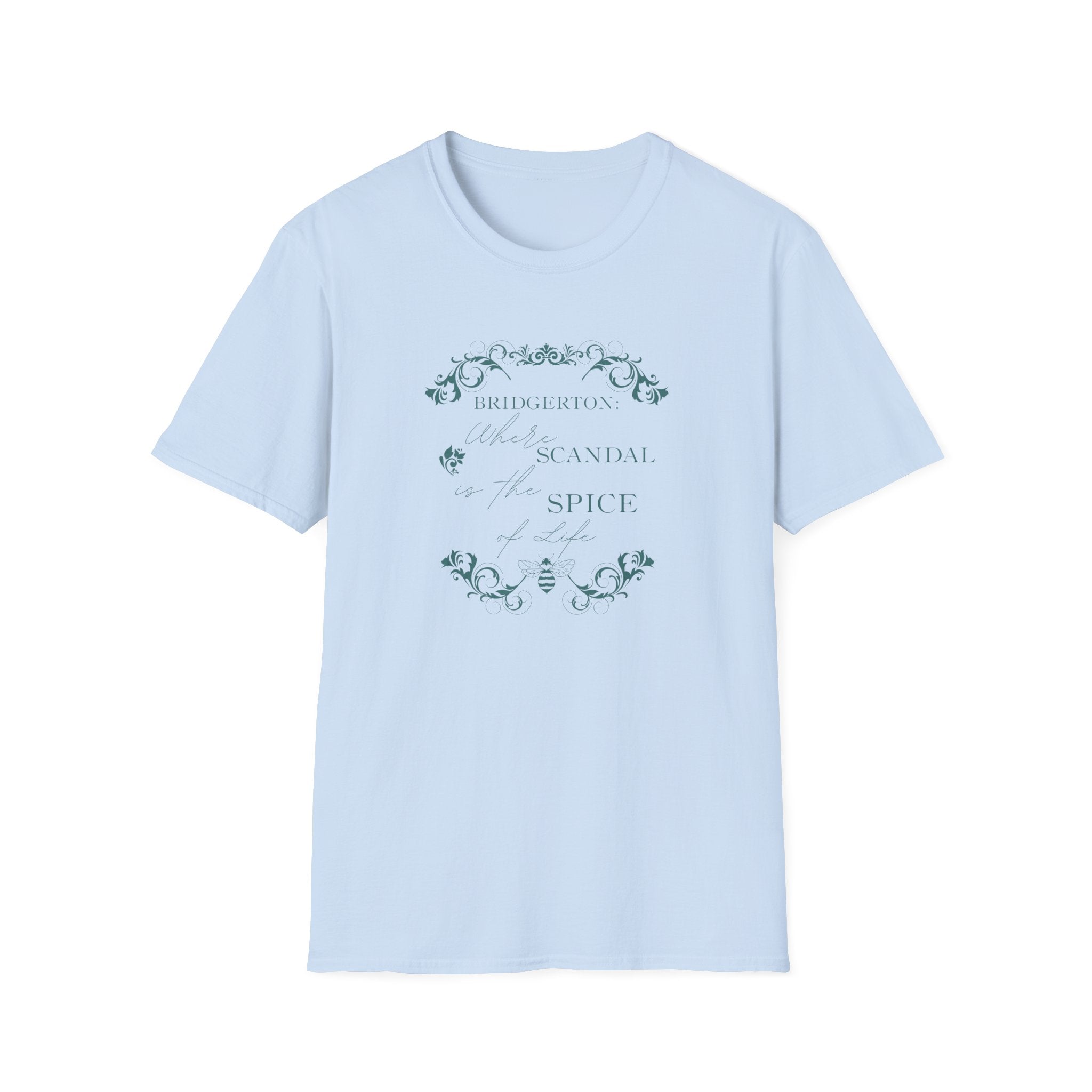 Bridgerton: Where Scandal Is The Spice Of Life Netflix T-Shirt