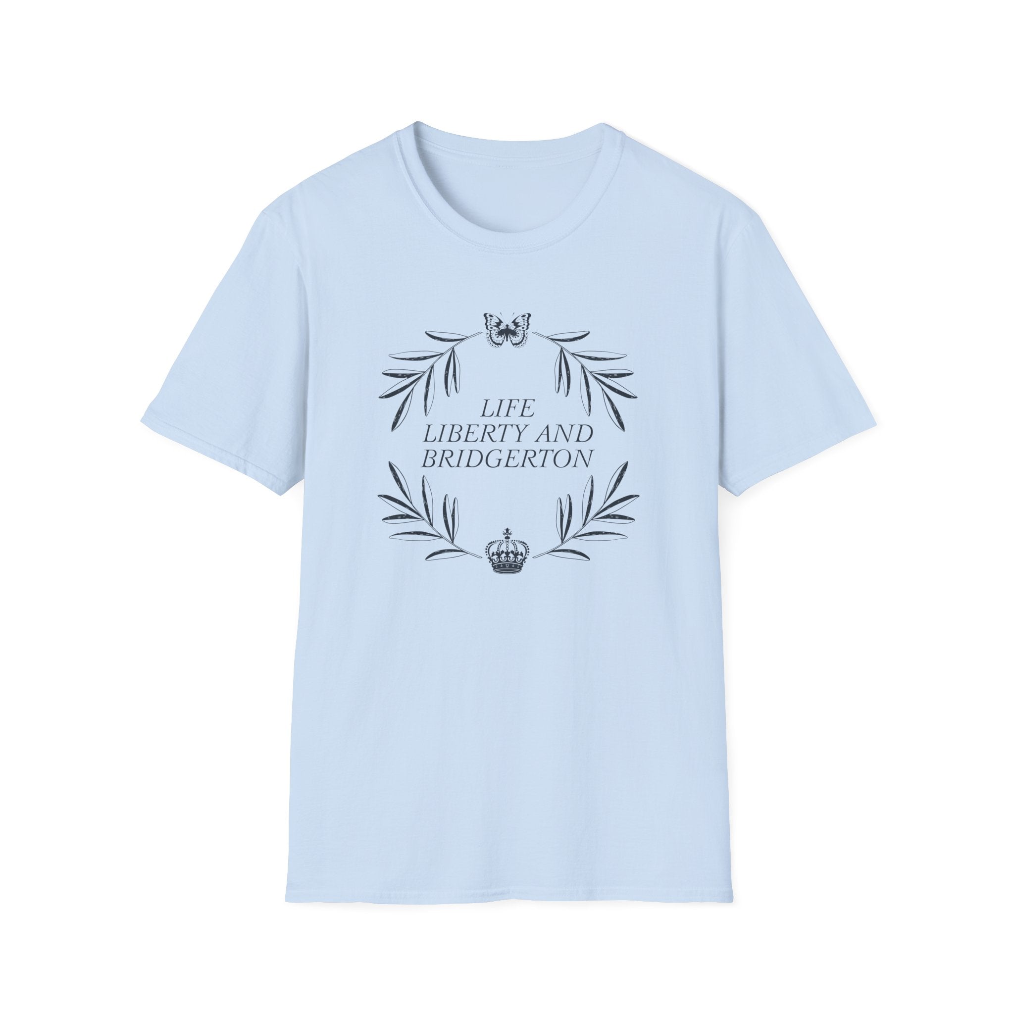 Life Liberty Bridgerton Netflix T-Shirt