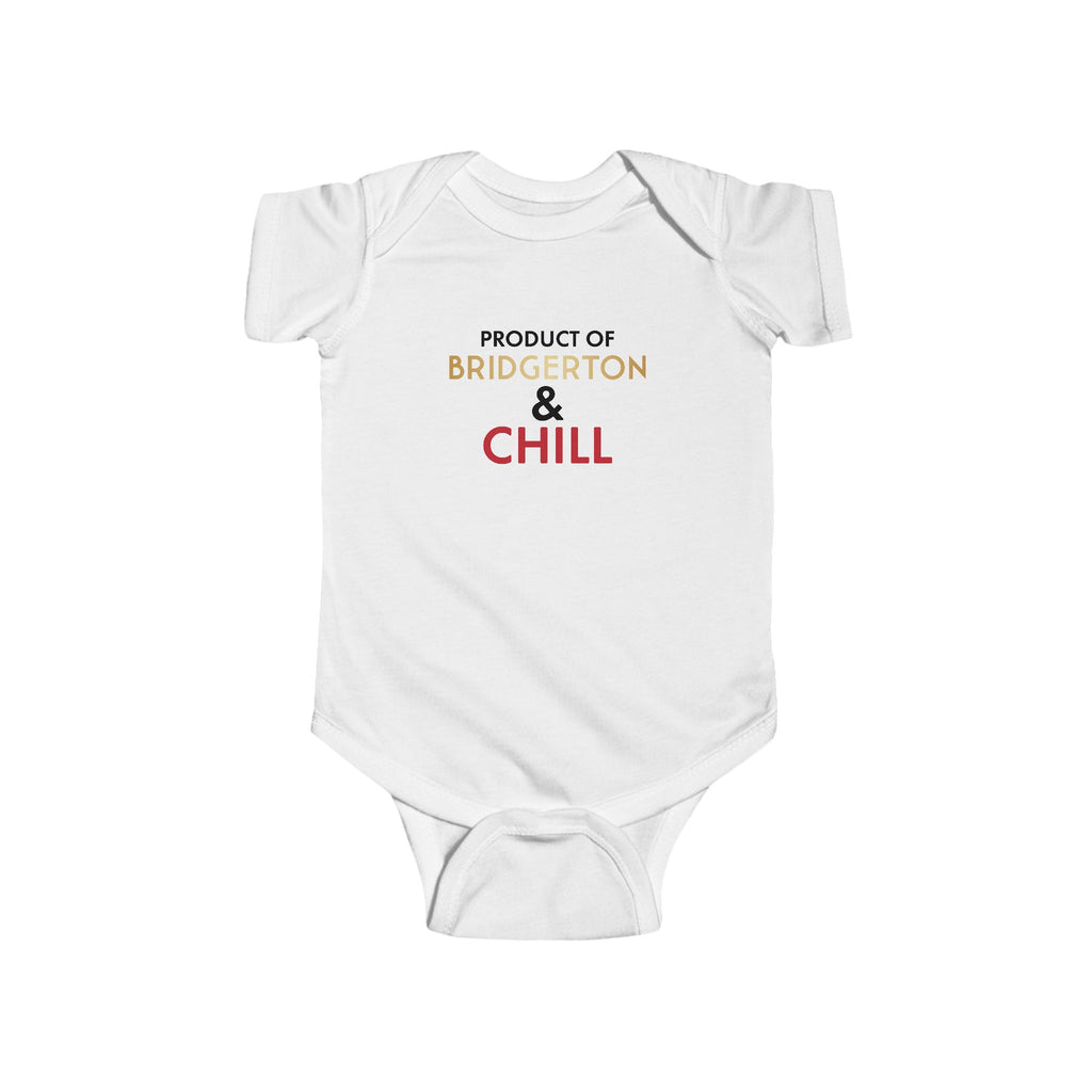 Product Of Bridgerton & Chill Fine Jersey Bodysuit