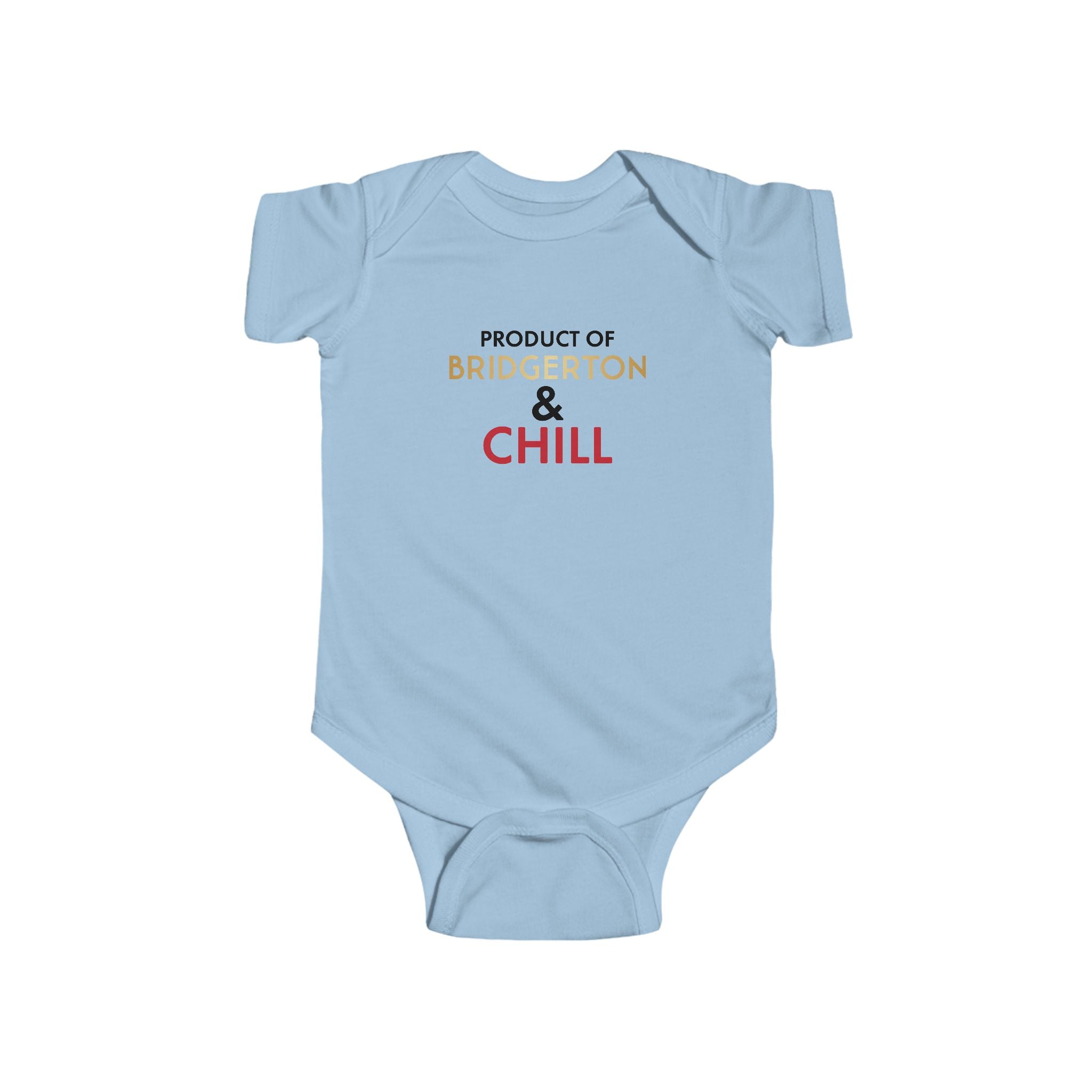 Product Of Bridgerton & Chill Fine Jersey Bodysuit