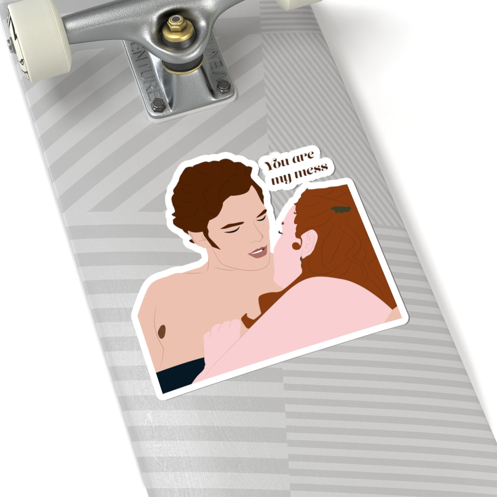 You Are My Mess Colin & Penelope Bridgerton Netflix Sticker