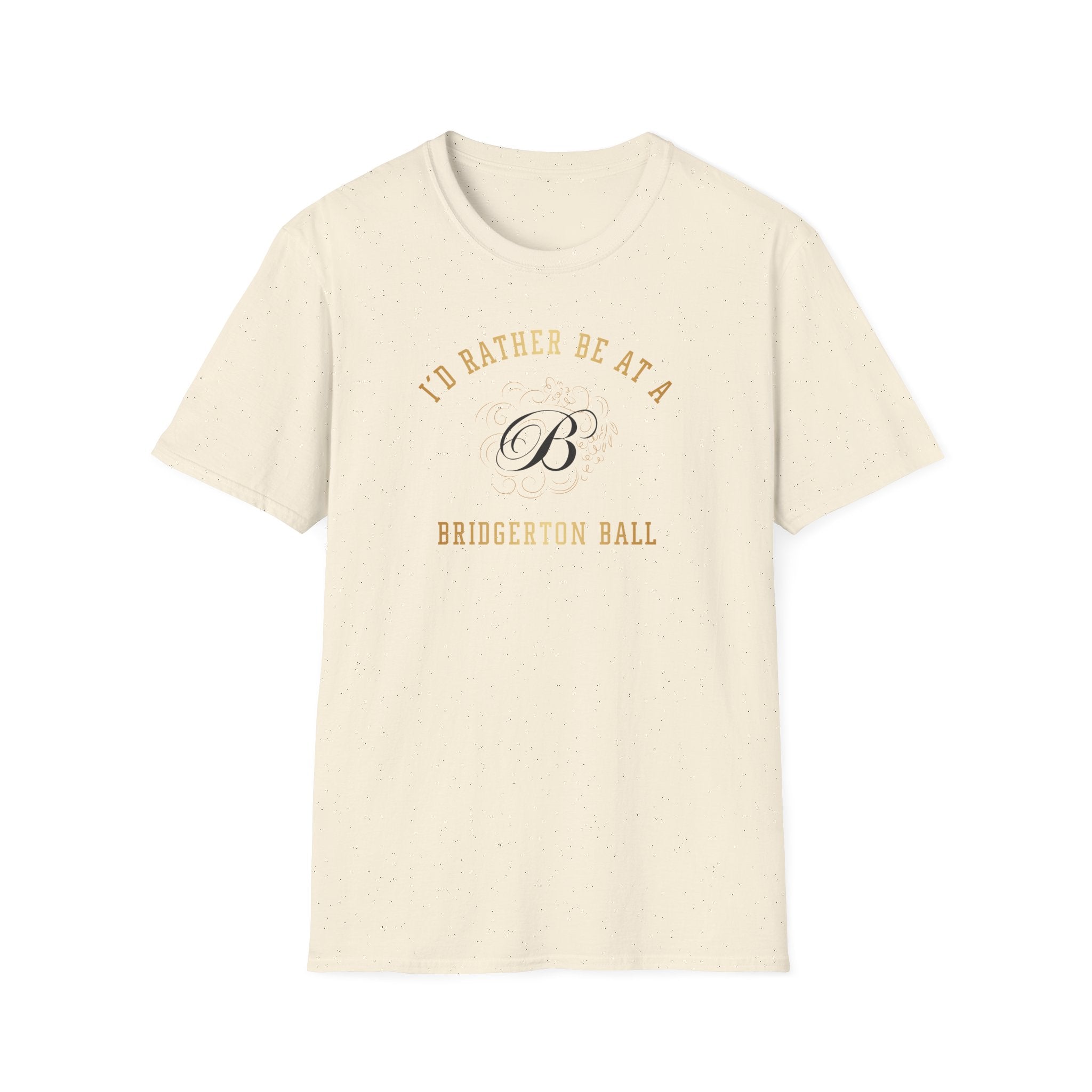 I'd Rather Be At A Brigderton Ball Gold Netflix T-Shirt