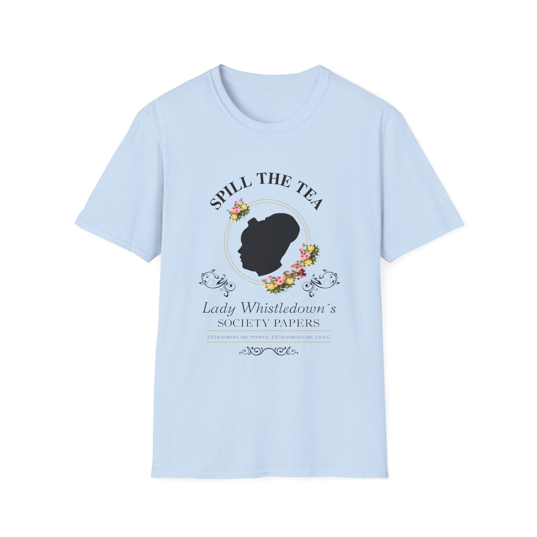 Spill The Tea Lady Whistledown Society Papers Bridgerton Netflix T-Shirt