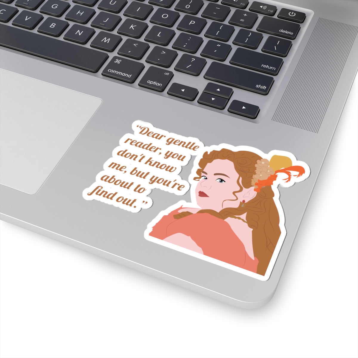 Dear Gentle Reader, You Don't Know Me Penelope Featherington Bridgerton Netflix Sticker