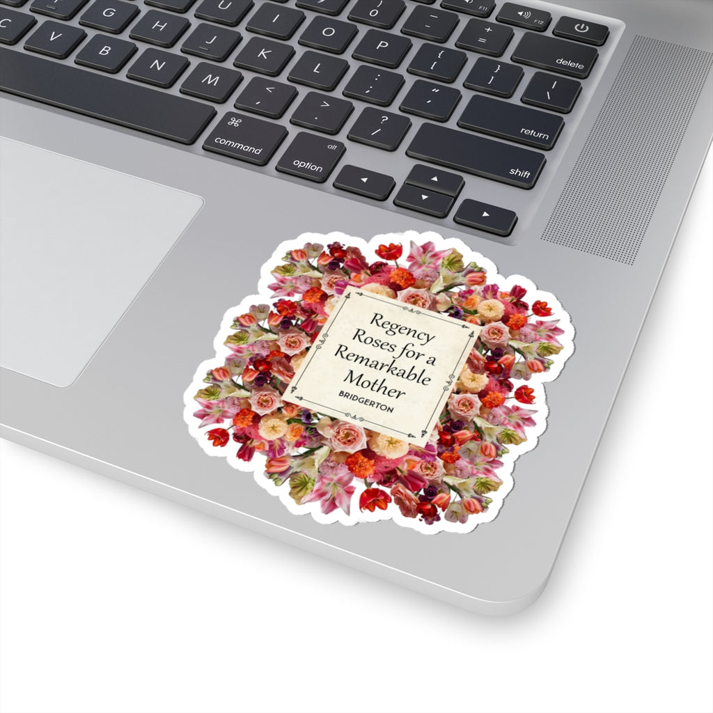 Regency Roses For A Remarkable Mother Bridgerton Mother's Day Sticker