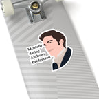 Mentally Dating Anthony Bridgerton Netflix Sticker