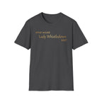 What Would Lady Whistledown Say? Bridgerton Netflix T-Shirt
