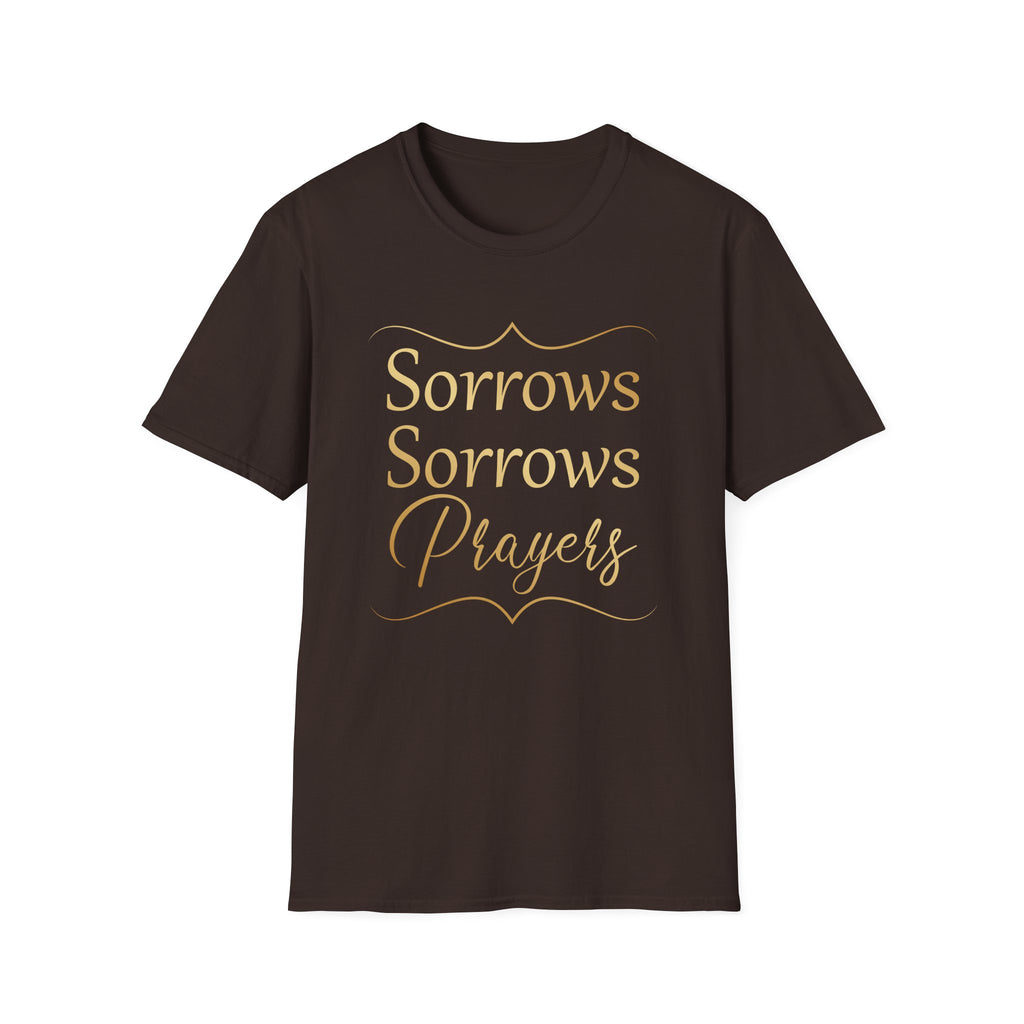 Sorrows Sorrows Prayers Queen Charlotte Bridgerton Netflix Funny T-Shirt