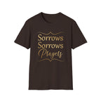 Sorrows Sorrows Prayers Queen Charlotte Bridgerton Netflix Funny T-Shirt