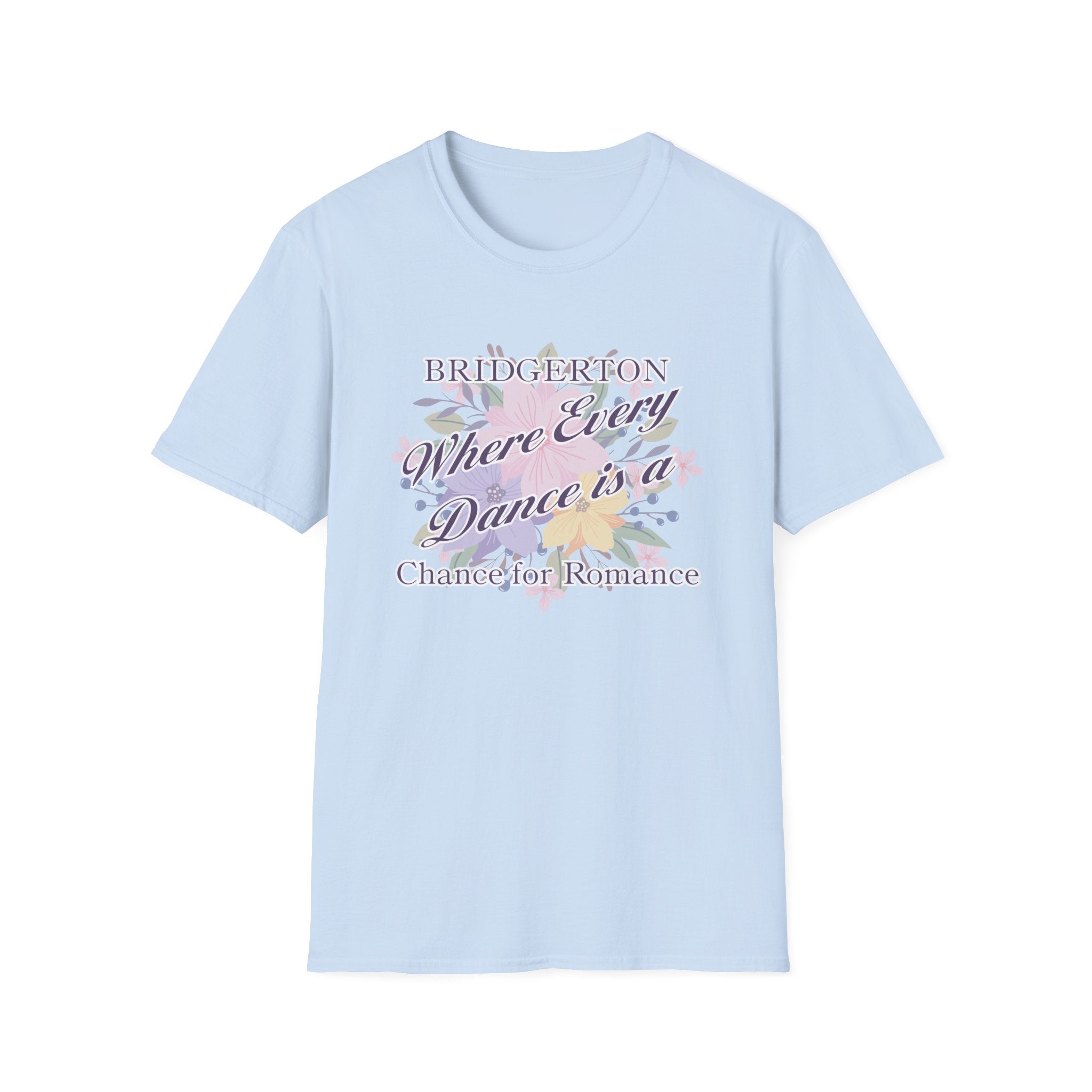 Bridgerton Where Every Dance Is A Chance For Romance Netflix T-Shirt