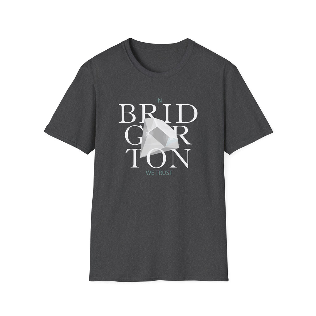 In Bridgerton We Trust Diamond Netflix T-Shirt