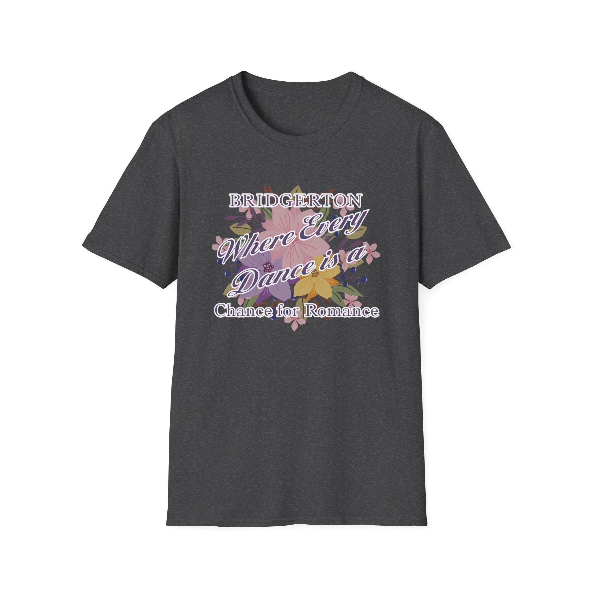 Bridgerton Where Every Dance Is A Chance For Romance Netflix T-Shirt
