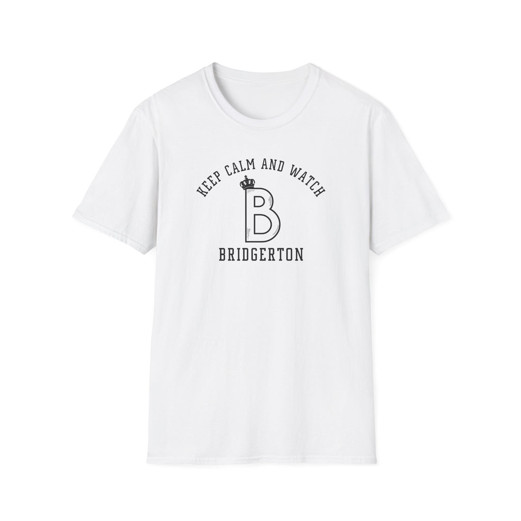 Keep Calm And Watch Bridgerton Netflix T-Shirt