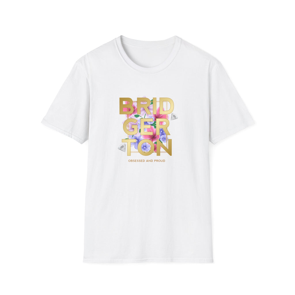 Bridgerton Obsessed And Proud Netflix T-Shirt